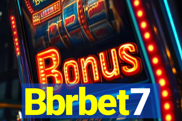 Bbrbet7