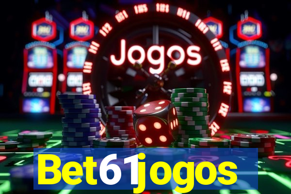 Bet61jogos