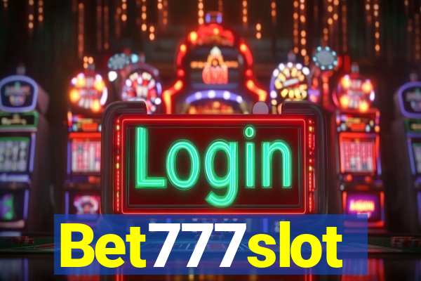Bet777slot