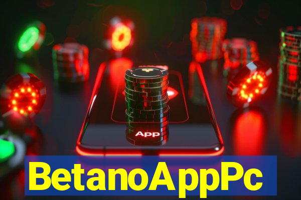 BetanoAppPc