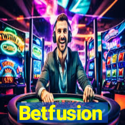 Betfusion