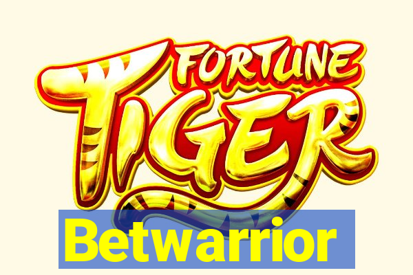 Betwarrior