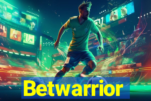 Betwarrior