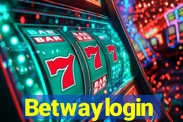 Betwaylogin