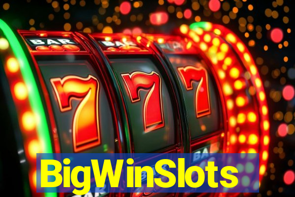 BigWinSlots