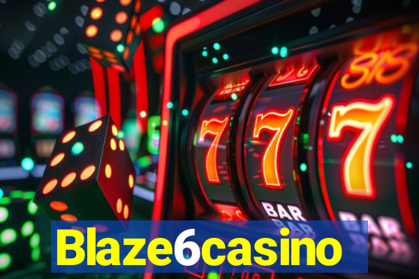 Blaze6casino