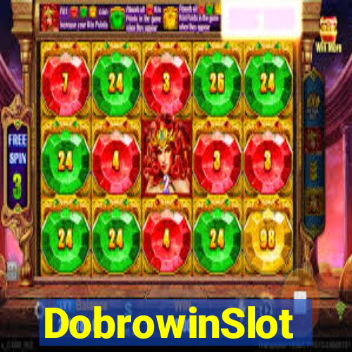 DobrowinSlot