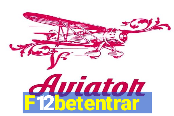 F12betentrar