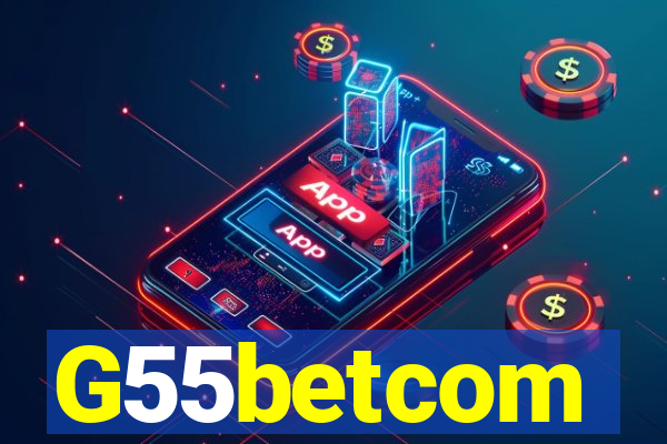 G55betcom