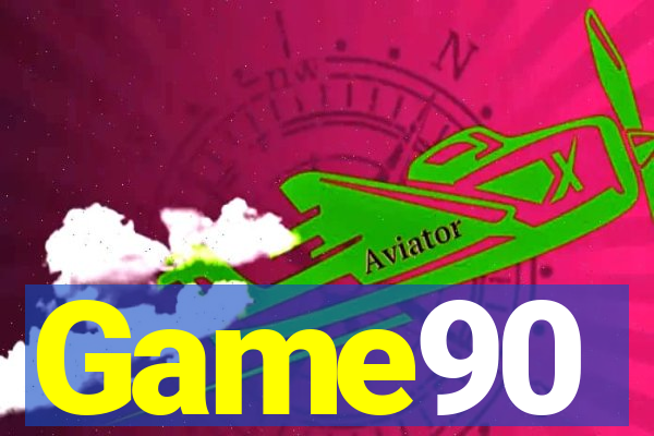 Game90