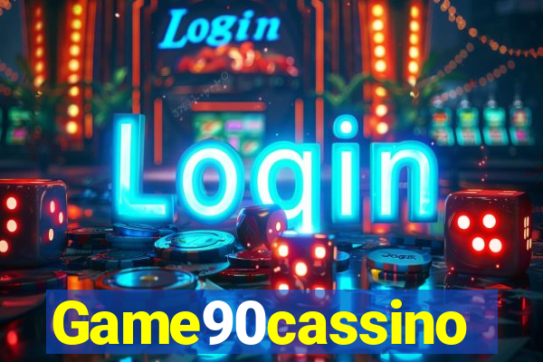 Game90cassino