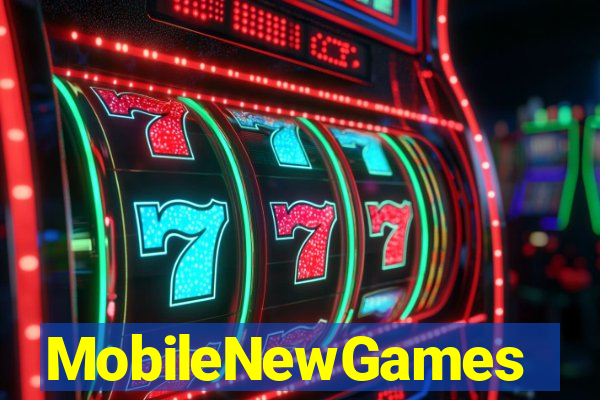 MobileNewGames