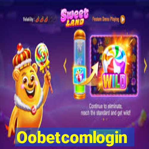 Oobetcomlogin