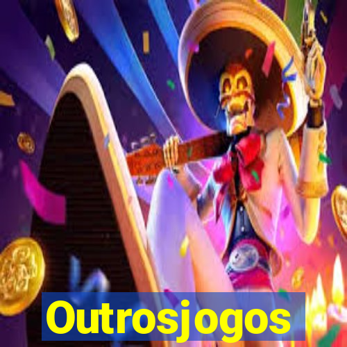 Outrosjogos