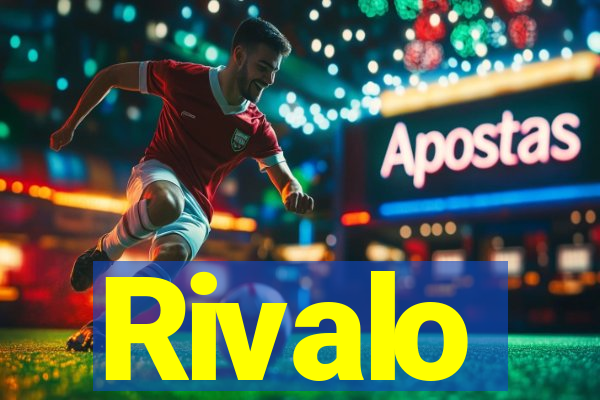 Rivalo