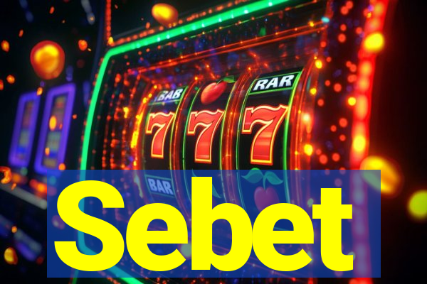 Sebet