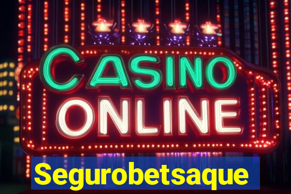 Segurobetsaque