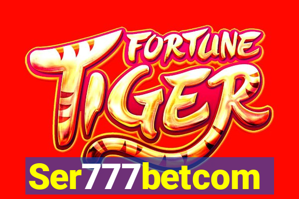 Ser777betcom