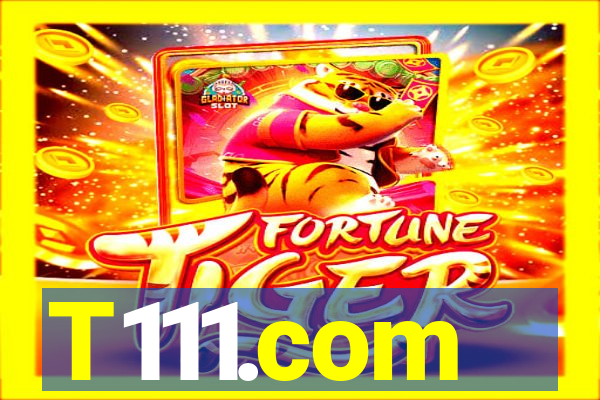 T111.com