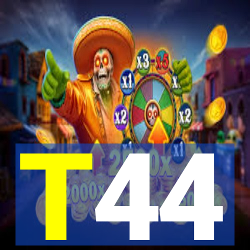 T44
