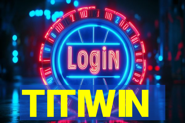 TITIWIN