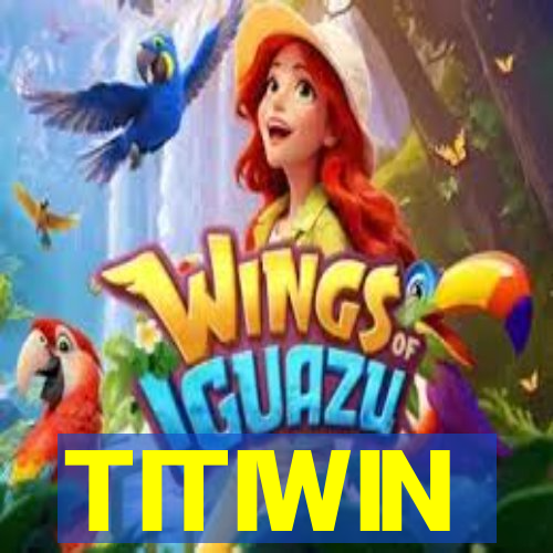 TITIWIN