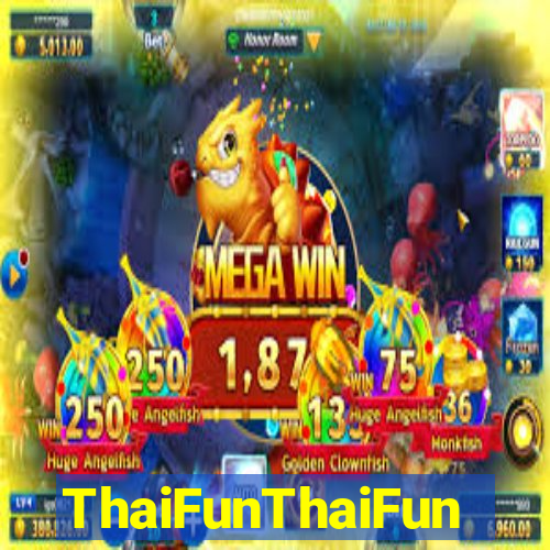ThaiFunThaiFun