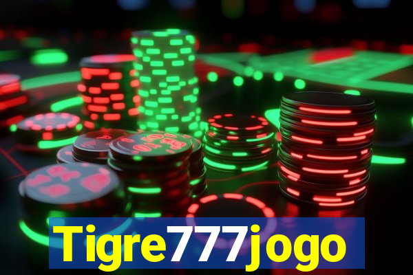 Tigre777jogo