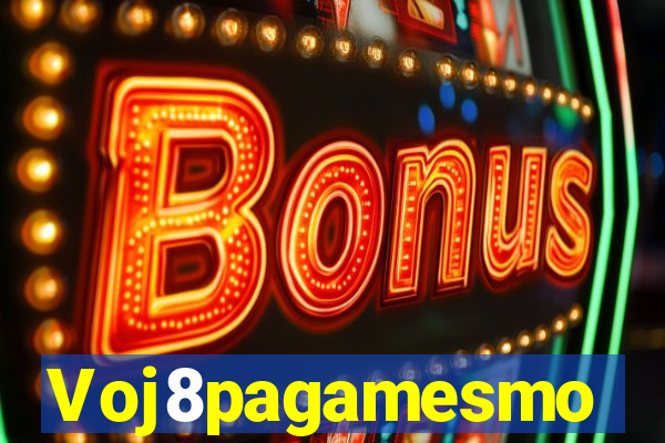 Voj8pagamesmo