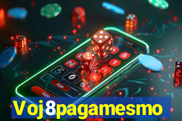 Voj8pagamesmo