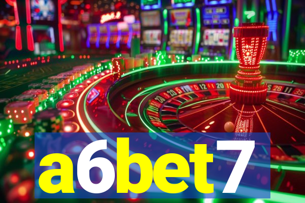 a6bet7