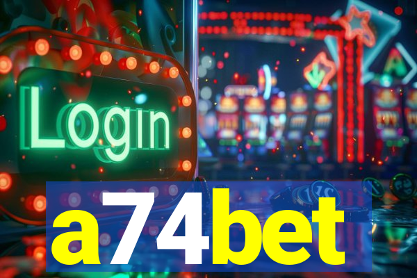 a74bet