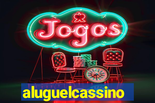 aluguelcassino