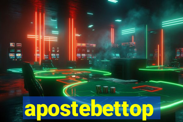 apostebettop