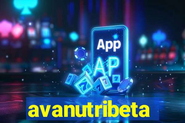 avanutribeta
