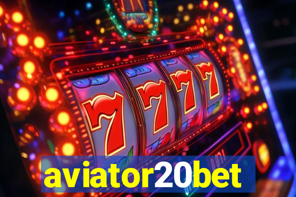 aviator20bet