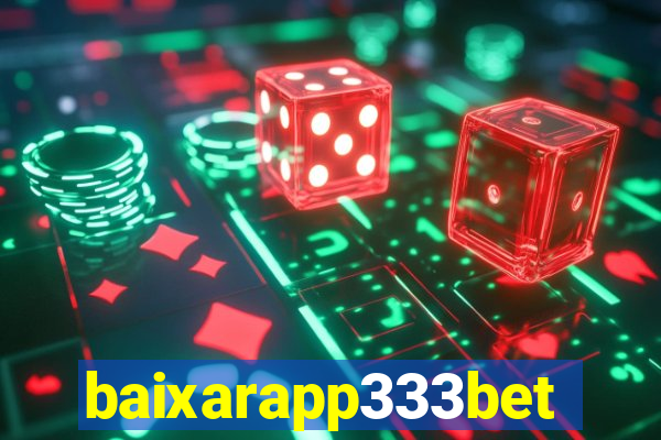baixarapp333bet