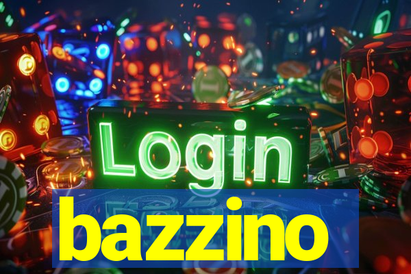 bazzino