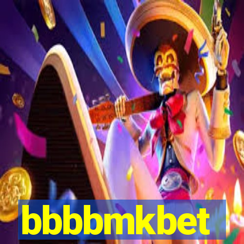 bbbbmkbet