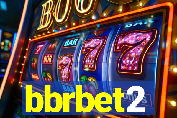bbrbet2