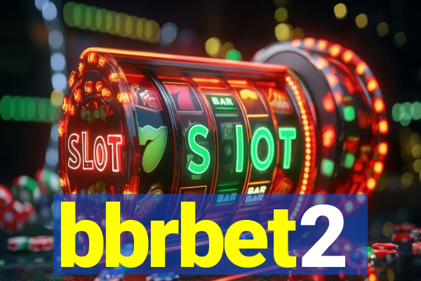 bbrbet2