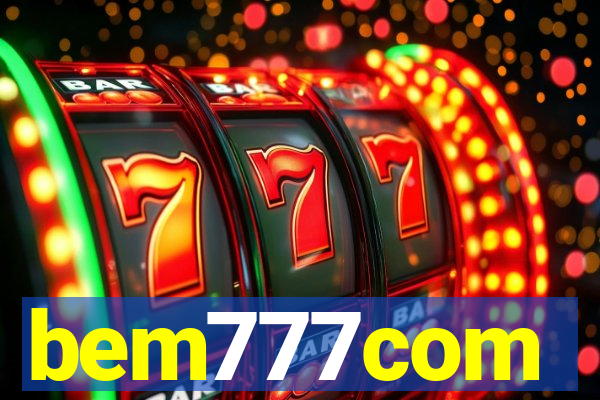bem777com
