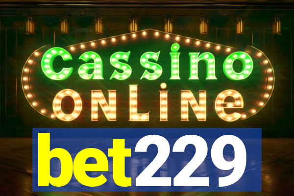 bet229