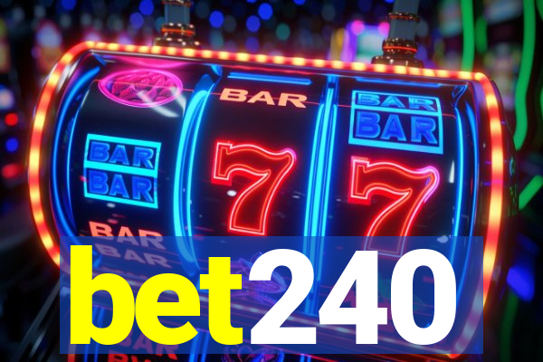 bet240