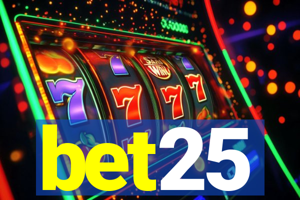 bet25