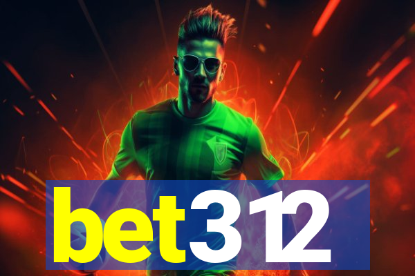 bet312
