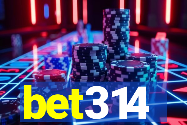 bet314