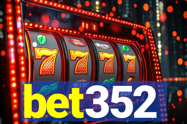bet352