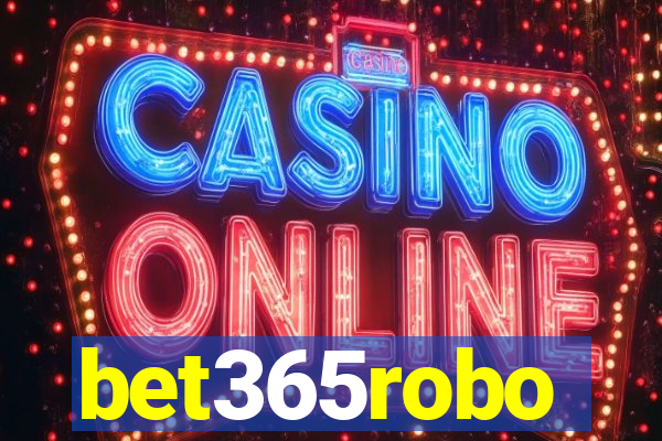 bet365robo