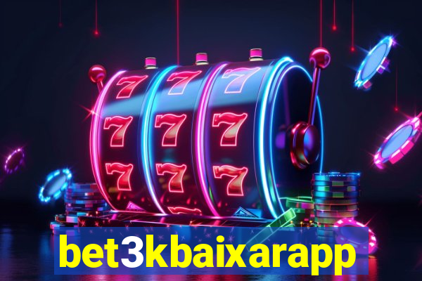 bet3kbaixarapp